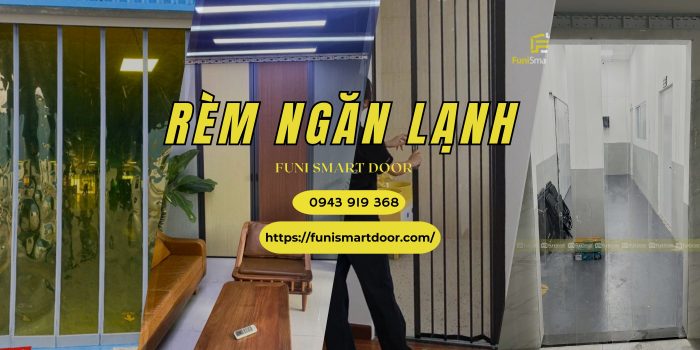 Rèm ngăn lạnh Funi Smart Door chất lượng cao