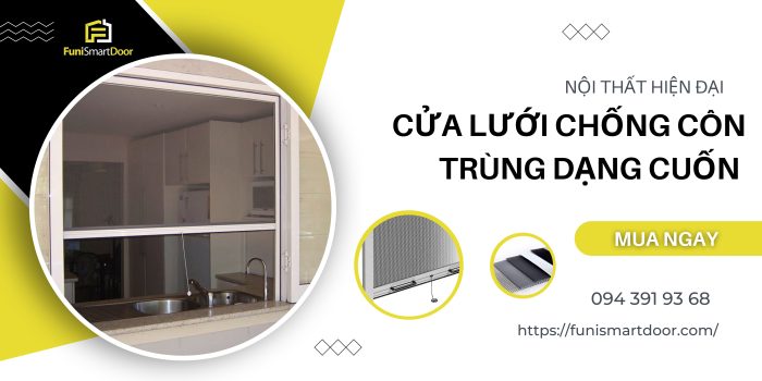 Funi Smart Door thi công cửa lưới chống côn trùng dạng cuốn uy tín