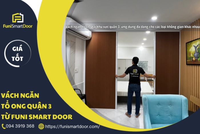 Vách ngăn tổ ong tại quận 3 từ nhà cung cấp Funi Smart Door