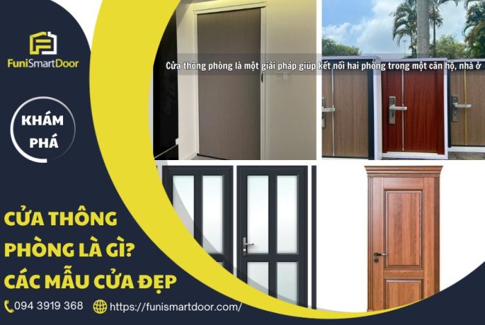 Cửa thông phòng là gì Tìm hiểu cửa thông phòng cùng Funi Smart Door