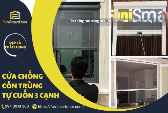 Thi công cửa chống côn trùng tự cuốn 3 cạnh