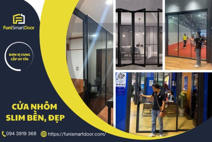 Cửa nhôm Slim Funismart Door cung cấp